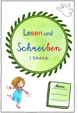 Chreiben Lesen und 1. Schulstufe