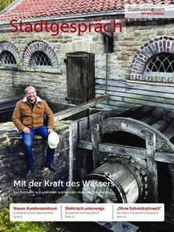 Stadtgespräch Mit der Kraft des Wassers Stadtwerke Essen