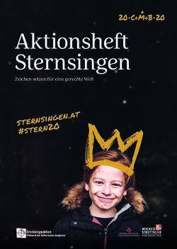 Aktionsheft Sternsingen - Zeichen setzen für eine gerechte Welt - Dreikönigsaktion