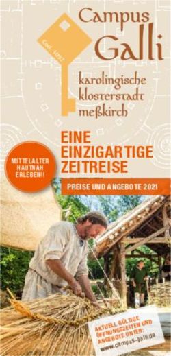 EINE EINZIGARTIGE ZEITREISE - PREISE UND ANGEBOTE 2021 - Campus Galli