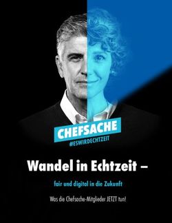 Wandel in Echtzeit - fair und digital in die Zukunft - Was die Chefsache-Mitglieder JETZT tun! - Initiative Chefsache