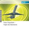 Enormes Wachstum des Flugverkehrs schadet Umwelt und Wirtschaft