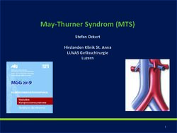 May-Thurner Syndrom (MTS) - Stefan Ockert Hirslanden Klinik St. Anna LUVAS Gef&auml;sschirurgie Luzern - LUVAS Gef&auml;sschirurgie Luzern