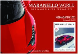 MEDIADATEN 2022 G&uuml;ltig ab 01.01.2022 - www.maranello-world.de - MARANELLO WORLD