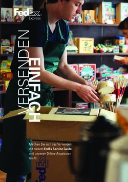 Machen Sie sich das Versenden mit diesem FedEx Service Guide und unseren Online-Angeboten leicht.