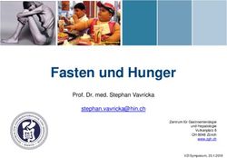 Fasten und Hunger Prof. Dr. med. Stephan Vavricka