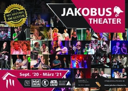 JAKOBUS - Sept. '20 - M&auml;rz '21 - Jakobus Theater