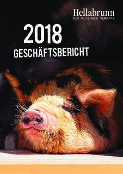 2018 GESCH&Auml;FTSBERICHT - Tierpark Hellabrunn
