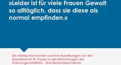 "Leider ist für viele Frauen Gewalt so alltäglich, dass sie diese als normal empfinden." - Die Istanbul-Konvention und ihre Auswirkungen auf den ...