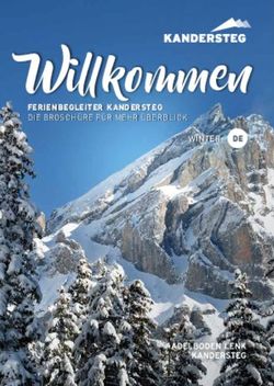 DIE BROSCHÜRE FÜR MEHR ÜBERBLICK Willkommen - FERIENBEGLEITER KANDERSTEG WINTER DE - cloudfront.net