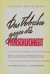 Vom schwierigen Umgang mit "Verbrechen gegen die Menschheit"1 in N&uuml;rnberg und danach - Stiftung EVZ