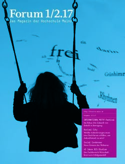 Forum 1/2.17 Das Magazin der Hochschule Mainz