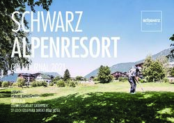 SCHWARZ ALPENRESORT GOLFJOURNAL 2021 - GOLFSCHULE G&Auml;STE-MITGLIEDSCHAFT ST&Ouml;TTLALM CLUBRESTAURANT GREENVIEH 27-LOCH GOLFPARK DIREKT BEIM HOTEL ...