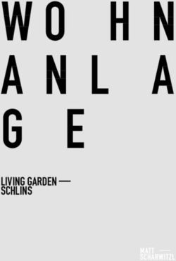 WO LIVING GARDEN - SCHLINS - MATT SCHARWITZL