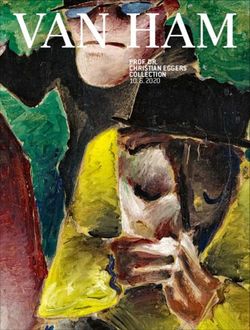 PROF. DR. CHRISTIAN EGGERS COLLECTION 6. 2020 - Van Ham