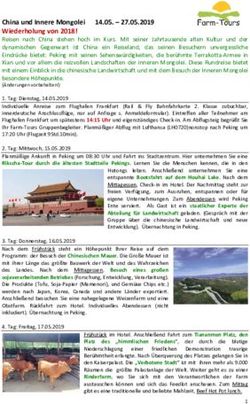 China und Innere Mongolei 14.05 - 27.05.2019 Wiederholung von 2018!