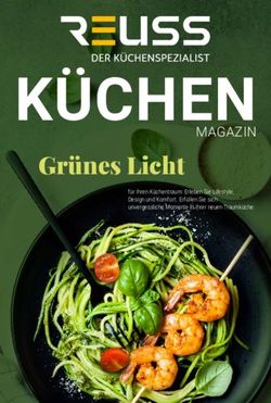 K&Uuml;CHEN MAGAZIN Gr&uuml;nes Licht - f&uuml;r Ihren K&uuml;chentraum: Erleben Sie Lifestyle, Design und Komfort. Erf&uuml;llen Sie sich unvergessliche Momente in Ihrer ...