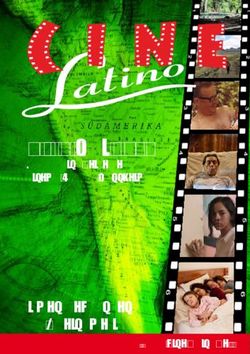 9.-16. Mai 2018 Karlstorkino Heidelberg Cinema Quadrat Mannheim - Filmentdeckungen aus Lateinamerika