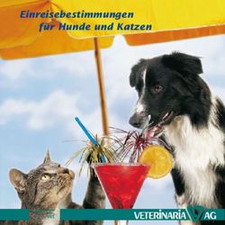 Einreisebestimmungen f&uuml;r Hunde und Katzen