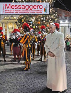 C r - Messaggero Mitteilungen der Päpstlichen Schweizergarde und ihrer Stiftungen Nouvelles de la Garde Suisse Pontificale et de ses Fondations ...