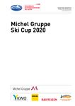 Michel Gruppe Ski Cup 2020 - Ausschreibung Animationsrennen Nr. 5 Final - Riesenslalom Skirennzentrum Hasliberg, Mägisalp Gruppe Mitte Sonntag ...