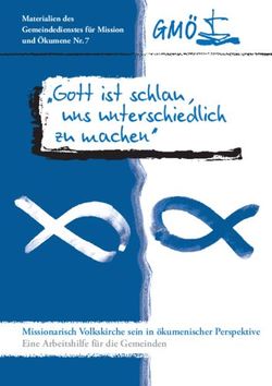 "Gott ist schlau, uns unterschiedlich zu machen" - Missionarisch Volkskirche sein in &ouml;kumenischer Perspektive Eine Arbeitshilfe f&uuml;r die Gemeinden ...