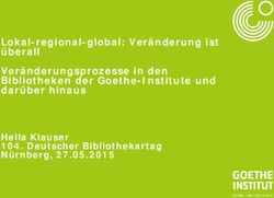 Lokal-regional-global: Ver&auml;nderung ist &uuml;berall Ver&auml;nderungsprozesse in den Bibliotheken der Goethe-Institute und dar&uuml;ber hinaus - Hella Klauser ...