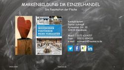 MARKENBILDUNG IM EINZELHANDEL - Die Faszination der Fl&auml;che Kontaktdaten: Daniel Schn&ouml;dt Pyrmonter Str. 10 32839 Steinheim - Teamscio