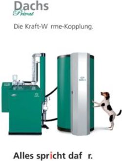 Alles spricht daf&uuml;r - Die Kraft-W&auml;rme-Kopplung. Ihr Dachs Partner vor Ort