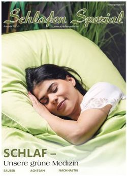 Chlafen SSpezial pezial - SCHLAF - Unsere grüne Medizin - Betten Möhle GmbH