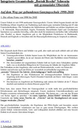 Integrierte Gesamtschule "Bertolt Brecht" Schwerin mit gymnasialer Oberstufe Auf dem Weg zur gebundenen Ganztagsschule 1998-2010