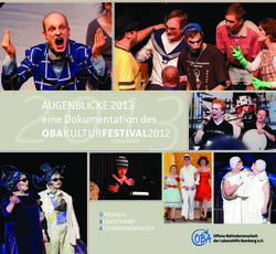 AUGENBLICKE 2013 EINE DOKUMENTATION DES - OBAKULTURFESTIVAL2012 - ORIGINELL BEGEISTERND AUSSERGEW&Ouml;HNLICH - KUFA