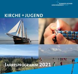 KIRCHE JUGEND - JAHRESPROGRAMM 2021 - Evangelischer Kirchenkreis Trier