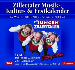 Zillertaler Musik-, Kultur- & Festkalender - Winter 2018/2019 Sommer 2019 - 25 Jahre Die jungen Zillertaler 20. JUZIopenair - Zillertaler ...