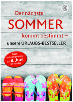 SOMMER Der n&auml;chste kommt bestimmt-unsere URLAUBS-BESTSELLER