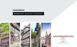 WERKSTATT ZUKUNFT ALTSTADT - PROJEKTBERICHT