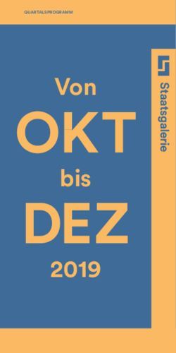OKT DEZ Von bis 2019 - Staatsgalerie Stuttgart