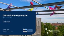Didaktik der Geometrie - (Sekundarstufen) Modul 5a/c - Prof. Dr. Jürgen Roth