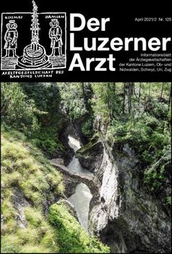 Informationsblatt der &Auml;rztegesellschaften der Kantone Luzern, Ob- und Nidwalden, Schwyz, Uri, Zug - April 2021/2 Nr. 125