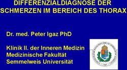 DIFFERENZIALDIAGNOSE DER SCHMERZEN IM BEREICH DES THORAX - DR. MED. PETER IGAZ PHD KLINIK II. DER INNEREN MEDIZIN MEDIZINISCHE FAKULTÄT SEMMELWEIS ...