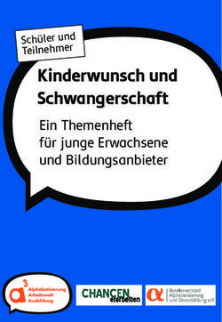 Kinderwunsch und Schwangerschaft - Ein Themenheft für junge Erwachsene und Bildungsanbieter