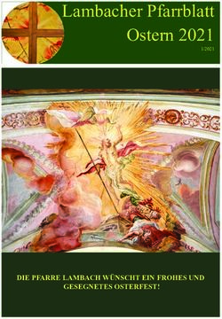 Lambacher Pfarrblatt Ostern 2021 - DIE PFARRE LAMBACH W&Uuml;NSCHT EIN FROHES UND GESEGNETES OSTERFEST! - Di&ouml;zese Linz