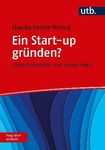 Gründung und Start-up - Literaturauswahl der Commerzbibliothek 3. Quartal 2021
