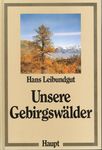 Mein etwas ambivalentes Verhältnis zum berühmten Waldbauprofessor Hans Leibundgut der ETH Zürich - mariobroggi.li