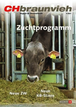 CHbraunvieh Zuchtprogramm - Neue Neue ZW - Braunvieh Schweiz
