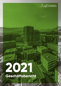 1 2021 Geschäftsbericht - Zug Estates