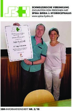 SCHWEIZERISCHE VEREINIGUNG ZUGUNSTEN VON PERSONEN MIT SPINA BIFIDA & HYDROCEPHALUS WWW.SPINA-HYDRO.CH - SBH-INFORMATIONSHEFT NR. 2/18 - SBH SCHWEIZ