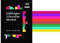 30 G&ouml; in er Literatur Herbst 10.- 07.11.2021 - G&ouml;ttinger Literaturherbst