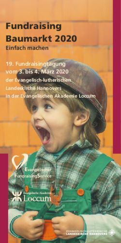 Fundraising Baumarkt 2020 - Einfach machen 19. Fundraisingtagung vom 3. bis 4. M&auml;rz 2020 - Rundverf&uuml;gungen und ...