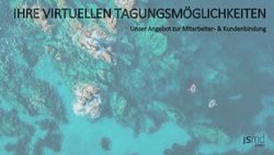 IHRE VIRTUELLEN TAGUNGSM&Ouml;GLICHKEITEN - Unser Angebot zur Mitarbeiter- & Kundenbindung - mydays b2b